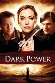 Dark Power filmas