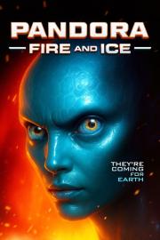 Pandora: Fire and Ice filmas