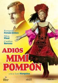 ¡Adiós, Mimí Pompón! filmas