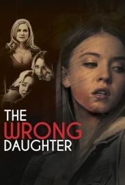 The Wrong Daughter filmas
