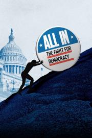All In: The Fight for Democracy filmas