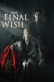 The Final Wish filmas