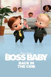 The Boss Baby: Back in the Crib filmas