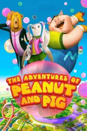The Adventures of Peanut and Pig filmas