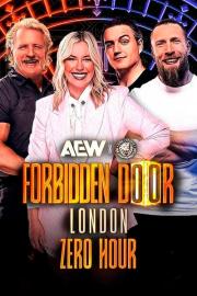 AEW x NJPW: Forbidden Door 2025 - Zero Hour filmas