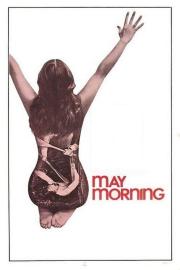May Morning filmas