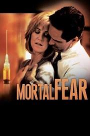 Mortal Fear filmas