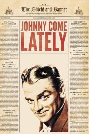 Johnny Come Lately filmas