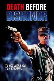 Death Before Dishonor filmas