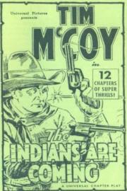 The Indians Are Coming filmas