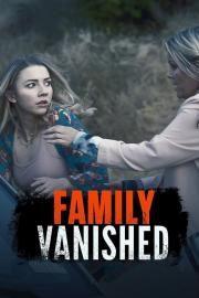 Family Vanished filmas