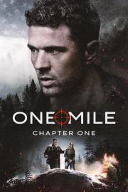 One Mile: Chapter One filmas