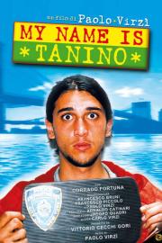 My Name Is Tanino filmas