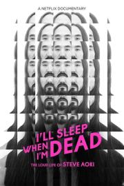 I'll Sleep When I'm Dead filmas