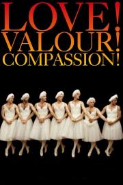 Love! Valour! Compassion! filmas