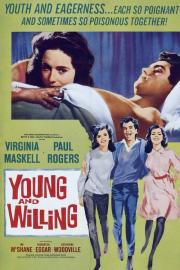 The Wild and the Willing filmas
