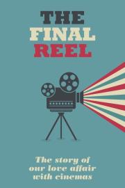 The Final Reel filmas