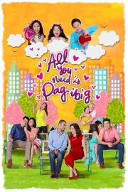 All You Need Is Pag-ibig filmas