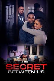 The Secret Between Us filmas