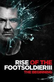Rise of the Footsoldier 3: The Pat Tate Story filmas