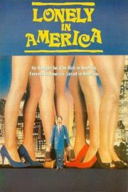 Lonely in America filmas