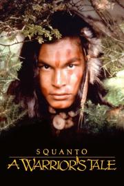 Squanto: A Warrior's Tale filmas