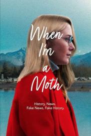When I'm a Moth filmas