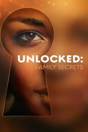 Unlocked: Family Secrets filmas