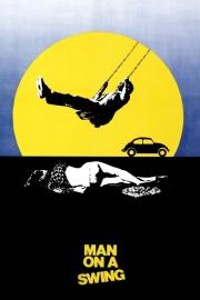 Man on a Swing filmas