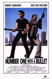 Number One with a Bullet filmas