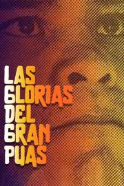 The Glories of the Great Púas filmas