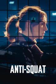 Anti-Squat filmas