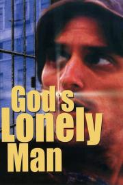 God's Lonely Man filmas