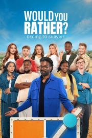What Would You Rather?: Decide to Survive filmas