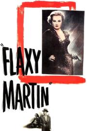 Flaxy Martin filmas