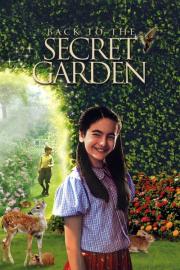 Back to the Secret Garden filmas