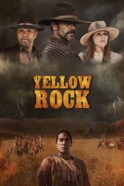 Yellow Rock filmas