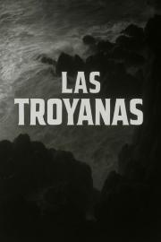 Las Troyanas filmas