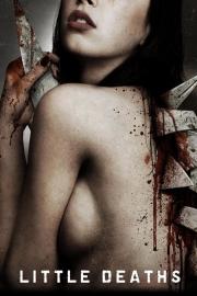 Little Deaths filmas