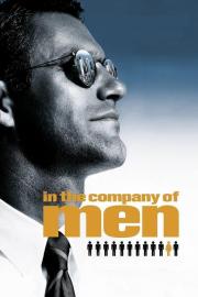 In the Company of Men filmas