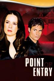 Point of Entry filmas