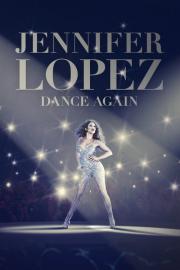 Jennifer Lopez: Dance Again filmas