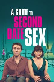 A Guide to Second Date Sex filmas