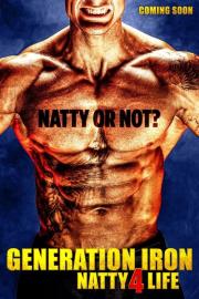 Generation Iron: Natty 4 Life filmas