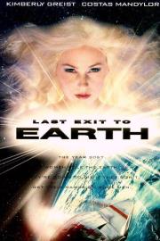 Last Exit to Earth filmas