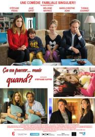 Ça va passer... mais quand ? filmas
