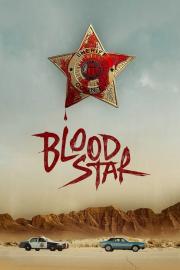 Blood Star filmas