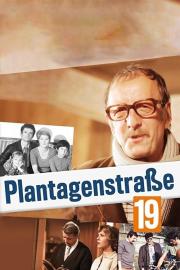 Plantagenstraße 19 filmas