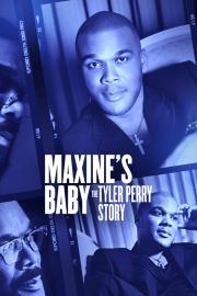 Maxine's Baby: The Tyler Perry Story filmas