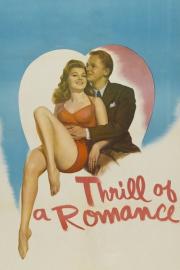 Thrill of a Romance filmas